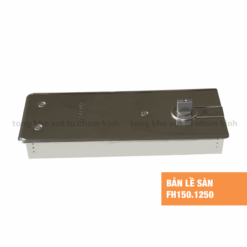 BẢN LỀ SÀN DRAHO FH150.1250